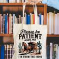 Please Be Patient With Me I'm From The 1900s For Men Women Canvas Tote Bag