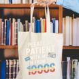 Please Be Patient With Me I'm From The 1900s Retro Tee Premium Canvas Tote Bag Please Be Patient With Me I'm From The 1900s Retro Tee Premium Canvas Tote Bag