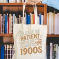Please Be Patient With Me I'm From The 1900s Vintage Quote Premium Tri-Blend Canvas Tote Bag Please Be Patient With Me I'm From The 1900s Vintage Quote Premium Tri-Blend Canvas Tote Bag