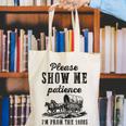 Please Show Me Patience I'm From The 1900s Vintage Horse Canvas Tote Bag