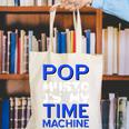 Pop Music Becomes a Time Machine Nostalgia Sound Quote Canvas Tote Bag