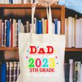 Proud Dad Of A 2023 5th Grade Graduate Graduation Family Canvas Tote Bag