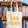 Proud Dad Of A 2026 Graduate Senior Graduation Class Of 2026 Canvas Tote Bag