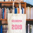 Proud Grandma Of A Class 2019 SeniorShirt Graduation Canvas Tote Bag