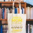 Proud Mom Of A 2026 Senior Graduation Pride Canvas Tote Bag