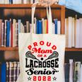 Proud Mom Of a Lacrosse Senior 2022 Graduation Canvas Tote Bag