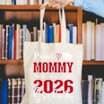 Proud Mommy Of a Class Of 2026 Graduate For Graduation Canvas Tote Bag