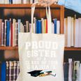 Proud Sister Of A Grad Class Of 2018 Graduation Apparel Canvas Tote Bag