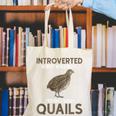 Quail Bird Lover Introvert Quail Canvas Tote Bag