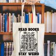 Read Books Stay Weird Book Lover Joke Introvert Reading Canvas Tote Bag Read Books Stay Weird Book Lover Joke Introvert Reading Canvas Tote Bag