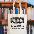 Retro Please Be Patient With Me I'm From The 1900s Premium Canvas Tote Bag