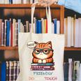 Sarcastic Loner Introvert Not a Friendly Do Not Touchs Canvas Tote Bag Sarcastic Loner Introvert Not a Friendly Do Not Touchs Canvas Tote Bag