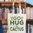 Sassy Saying Go Hug Cactus Introverts Sassy Quote No Hugs Canvas Tote Bag Sassy Saying Go Hug Cactus Introverts Sassy Quote No Hugs Canvas Tote Bag