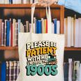 Saying Please Be Patient With Me I'm From The 1900s Premium Tri-Blend Canvas Tote Bag