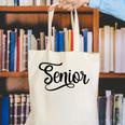 That Says Senior Cursive Script Graduation Canvas Tote Bag