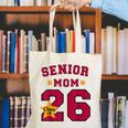 Senior Mom 2026 Proud Senior Mom Class Of 26 For Graduation Canvas Tote Bag