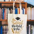 She Believed She Could So She Did Graduation Shirt Canvas Tote Bag