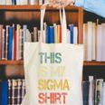 This Is My Sigma Shirt Male Lone Wolf Minimalist Introvert Canvas Tote Bag This Is My Sigma Shirt Male Lone Wolf Minimalist Introvert Canvas Tote Bag