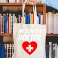 My Son Is A Doctor Shirt Proud Parents Graduation Canvas Tote Bag
