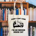 Sorry I Can't Go I'm An Indoor Cat Introvert Saying Canvas Tote Bag Sorry I Can't Go I'm An Indoor Cat Introvert Saying Canvas Tote Bag