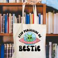 Stop Perceiving Me Bestie Alien Neurodivergent Introvert Canvas Tote Bag Stop Perceiving Me Bestie Alien Neurodivergent Introvert Canvas Tote Bag