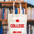 I Survived My Daughter's College Degree College Graduation Canvas Tote Bag