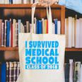 I Survived Medical School Class Of 2018 Graduation Canvas Tote Bag