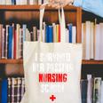 I Survived Her Passing Nursing School Graduation Canvas Tote Bag