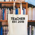 Teacher Graduation Teacher Est 2018 Tee Him Her Canvas Tote Bag