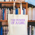 Never Underestimate Girl With A Book Women Inspiration Quote Canvas Tote Bag