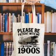Vintage Be Patient With Me I'm From The 1900s Steam Train Canvas Tote Bag Vintage Be Patient With Me I'm From The 1900s Steam Train Canvas Tote Bag
