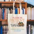 Vintage Please Be Patient With Me I'm From The 1900s Trendy Canvas Tote Bag