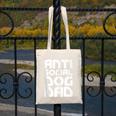 Anti-Social Dog Dad Quote For Anti Social Introvert Persons Canvas Tote Bag