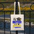My Brother Is A Graduate Shirt Matching Family Graduation Canvas Tote Bag