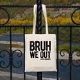 Bruh We Out 4th Graders Fourth Grade Graduation Class 2026 Canvas Tote Bag