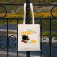 My Daddy Did It And He Did It For Me Graduate Graduation Canvas Tote Bag