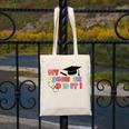 My Daughter Did It Graduation Doctor Nurse Child Graduated Canvas Tote Bag