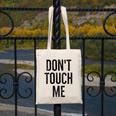 Don't Touch Me Introvert Antisocial Introverted Canvas Tote Bag