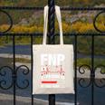 FNP In Progress Graduation Family Nurse Practitioner Canvas Tote Bag