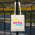 Happy Last Day Of School Graduation Teacher Students Canvas Tote Bag