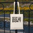Introverted Joke Before You Hug Me Don't Introvert Sarcastic Canvas Tote Bag Introverted Joke Before You Hug Me Don't Introvert Sarcastic Canvas Tote Bag
