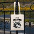 It's Not Hoarding If It's Books Book Lover Readers Canvas Tote Bag