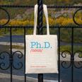 PhD PHD Student Definition Sarcastic Graduation Canvas Tote Bag