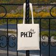 PhD Shirt Phinally Finally Done Graduation Her Canvas Tote Bag