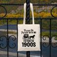 Please Be Patient With Me I'm From The 1900s Dad Joke Saying Canvas Tote Bag Please Be Patient With Me I'm From The 1900s Dad Joke Saying Canvas Tote Bag