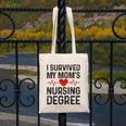 I Survived My Mom's Nursing Degree School Graduation Nursing Canvas Tote Bag