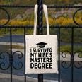 I Survived My Wife's Masters Degree Graduation Class Of 2025 Canvas Tote Bag