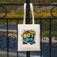 Vintage 80s Bro Eighties Party Costume 80s Nostalgia Canvas Tote Bag Vintage 80s Bro Eighties Party Costume 80s Nostalgia Canvas Tote Bag