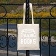 Warning I May Start Talking About Books Canvas Tote Bag