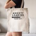 Anxiety Loading Please Wait Anti-Social Introvert Canvas Tote Bag